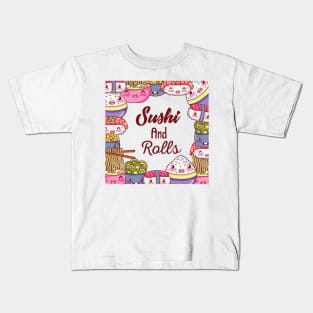 sushi and rolls Kids T-Shirt